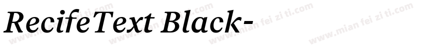 RecifeText Black字体转换